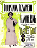 Louisiana Lizabeth, Silvio Hein, 1909