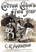 Cotton Coon's Two Step, C. R. Harrison, 1903