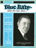 Blue Baby, Raymond Klages; Grace Green; Billy Haid, 1927