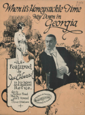 When It's Honeysuckle Time Way Down In Georgia, Joseph E. Howard; Oliver G. Wallace