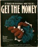 Get The Money, Nathan Bivins, 1904