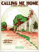 Calling Me Home, James V. Monaco, 1926