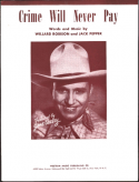 Crime Will Never Pay, Willard Robison; Jack Pepper, 1951