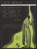 Let's Begin, Jerome D. Kern, 1933
