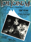 Love Found Me, George Waggner; Tay Garnett; George Hamilton Green, 1929