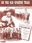 On The Old Spanish Trail, Kenneth Leslie Smith; Jimmy Kennedy, 1947