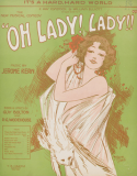 It's A Hard, Hard World, Jerome D. Kern, 1918