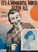 It's A Wonderful World After All, Benny Davis; Jesse Greer, 1926