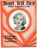 Don't Tell Her, Bud G. De Sylva; Lew Brown; Ray Henderson, 1930