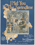 If I Met You In The Springtime, Ted S. Barron, 1918
