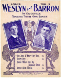 I'm Just A-Weary For You, Ted S. Barron, 1909