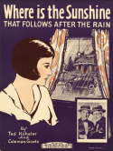 Where Is The Sunshine, Ted Koehler; Coleman Goetz, 1926