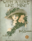 With A Love Like Mine, Ted S. Barron, 1918