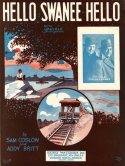 Hello! Swanee - Hello!, Sam Coslow; Addy Britt, 1926
