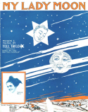 My Lady Moon, Tell Taylor, 1912