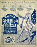 Greater America Waltzes, Theodore Wenzlik, 1898