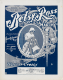Betsy Ross, Warner Crosby, 1901