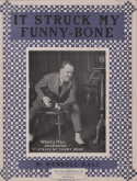 It Struck My Funny Bone, Wendell W. Hall, 1925