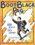 Bootblack Rag, Fred Whitney, 1911