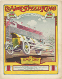 The New Speed King, Edwin Ellis, 1912
