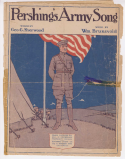 Pereshing's Army Song, Wm Brunsvold, 1918