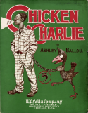 Chicken Charlie, Ashley Ballou, 1905