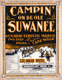Campin' On De Ole Suwanee, Lee Orean Smith, 1899