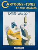 Father Was Right, Rube Goldberg, 1917
