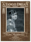 A Tango Dream, Elsa Maxwell, 1913