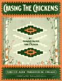 Chasing The Chickens, W. Raymond Walker; Abe Olman, 1917
