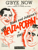 G'Bye Now, Olsen and Johnson; Jay Levison; Ray Evans, 1940