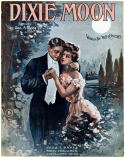 Dixie Moon, George A. Reeg, Jr., 1918