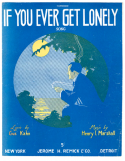 If You Ever Get Lonely, Henry I. Marshall, 1916