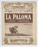 La Paloma version 1, Sabastian Yradier, 1901