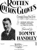 Rotten Cotton Gloves, George Arthurs; Harry Gifford; Fred E. Cliffe, 1927