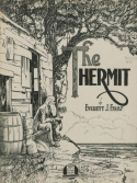 The Hermit, Everett J. Evans, 1918