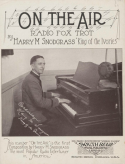 On The Air, Harry M. Snodgrass, 1925