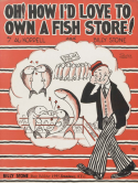 Oh! How I'd Love To Own A Fish Store, Al Koppell; Billy Stone, 1928
