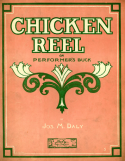 Chicken Reel, Joseph M. Daly, 1910