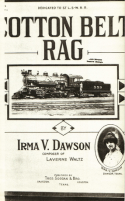 Cotton Belt Rag, Irma V. Dawson, 1916
