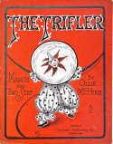 The Trifler, Ollie McHugh, 1905