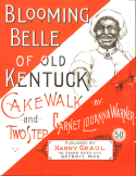 Blooming Belle Of Old Kentuck, G. Louanna Warner, 1899