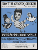 Don't Be Chicken, Chicken, Matt Malneck; Eve Marley, 1956