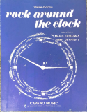 Rock Around The Clock, Max C. Freedman; Jimmy De Knight, 1953