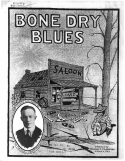 Bone Dry Blues, Thomas L. Crawford, 1917