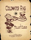 Coldwater Rag, Mollie F. Cloud, 1913