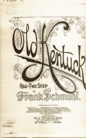 Old Kentuck, Frank Schmuhl, 1898