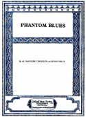 Phantom Blues, Al Handler; Len Riley; Irving Mills