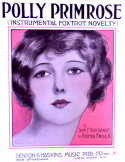 Polly Primrose, John F. Burckhardt; Herman Knoll, 1928