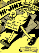 Hi-Jinx, Fred Libby; Harold C. Berg, 1929